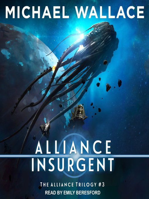 Title details for Alliance Insurgent by Michael Wallace - Wait list